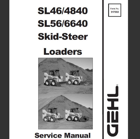 UNLOCK THE FULL POTENTIAL OF YOUR GEHL SL4640, SL4840, SL5640, AND SL6640 SKID STEER LOADERS WITH OUR COMPREHENSIVE SERVICE REPAIR MANUAL IN PDF FORMAT.