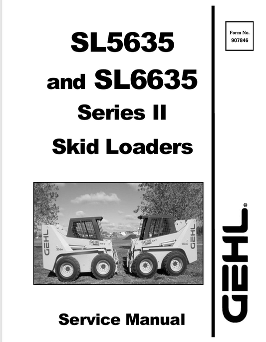 GEHL SL5635, SL6635 SERIES II (907846) SERVICE MANUAL PDF DOWNLOAD