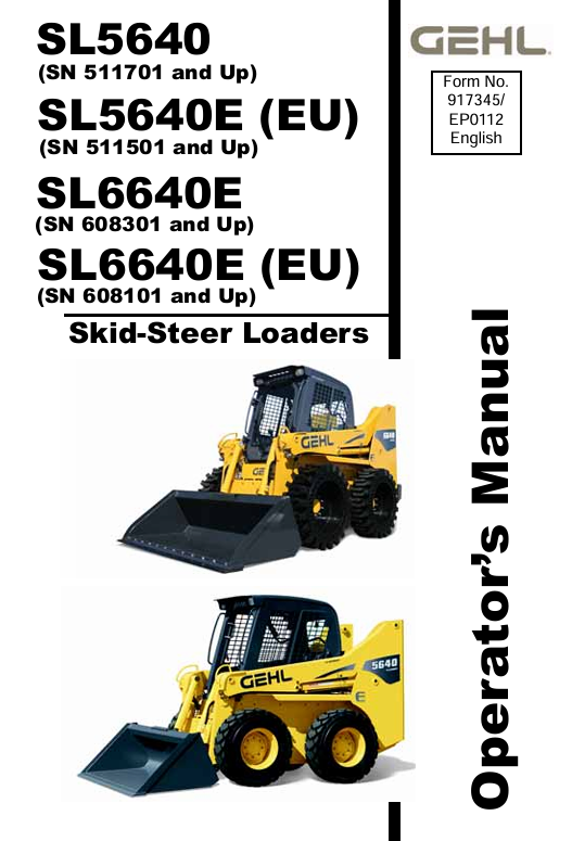GEHL SL5640, SL5640E, SL6640E (917345) OPERATOR MANUAL PDF DOWNLOAD