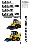 GEHL SL5640, SL5640E, SL6640E (917345) OPERATOR MANUAL PDF DOWNLOAD
