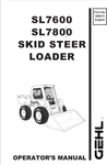 GEHL SL7600, SL7800 (908274B) OPERATOR MANUAL - PDF FILE