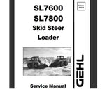 UNLOCK THE FULL POTENTIAL OF YOUR GEHL SL7600 AND SL7800 SKID STEER LOADERS WITH OUR COMPREHENSIVE SERVICE REPAIR MANUAL IN PDF FORMAT. 