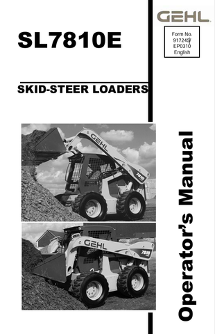 GEHL SL7810E SKID-STEER LOADERS (917245) OPERATOR MANUAL PDF DOWNLOAD