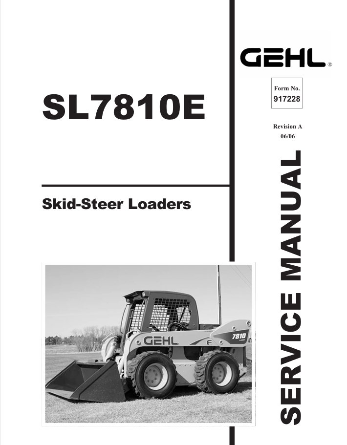 GEHL SL7810E SKID STEER LOADERS (917228) SERVICE MANUAL - PDF FILE