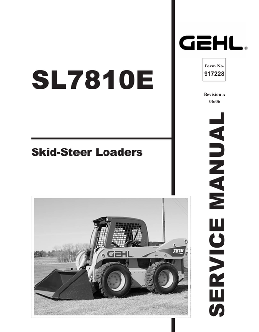 GEHL SL7810E SKID STEER LOADERS (917228) SERVICE MANUAL - PDF FILE