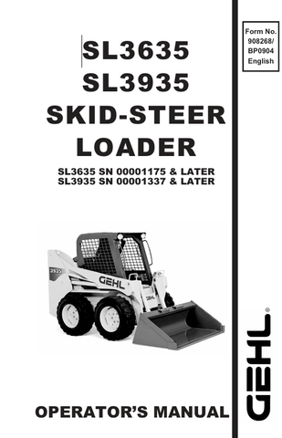 GEHL SSL3635, SL3935 SKID LOADERS (908268B) OPERATOR MANUAL - PDF FILE