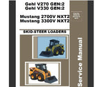 UNLOCK THE FULL POTENTIAL OF YOUR GEHL V270 GEN2, V330 GEN2, MUSTANG 2700V NXT2, AND MUSTANG 3300V NXT2 SKID STEER LOADERS WITH OUR COMPREHENSIVE SERVICE REPAIR MANUAL IN PDF FORMAT.