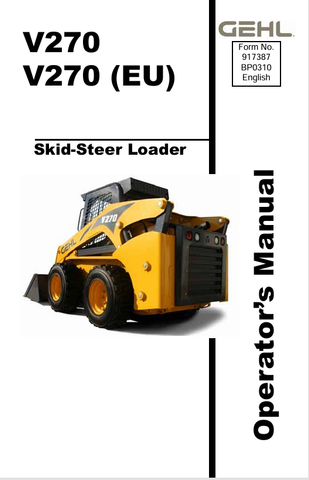 GEHL V270 SKID-STEER LOADERS (917387) OPERATOR MANUAL PDF DOWNLOAD