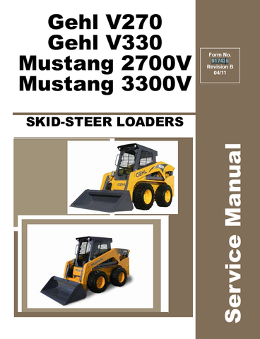 GEHL V270, V330 SKID STEER LOADERS (917435) SERVICE MANUAL - PDF FILE