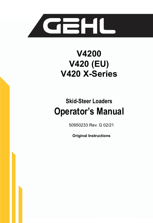 GEHL V420 SKID STEER LOADER (50950233) OPERATOR MANUAL - PDF FILE