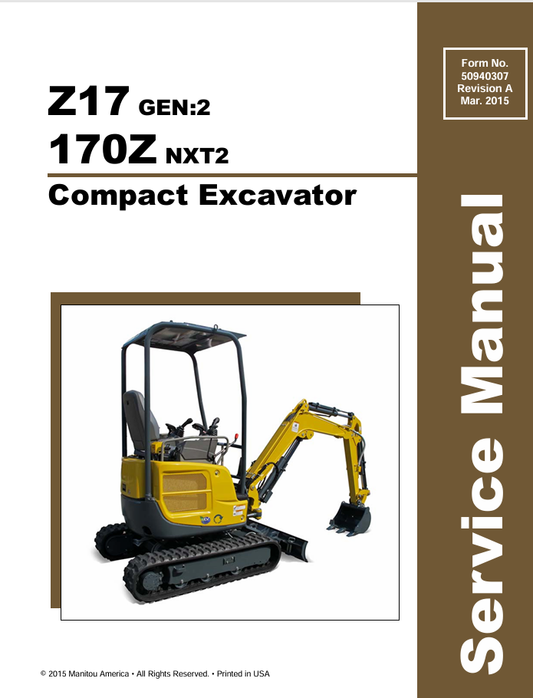 GEHL Z17, 170Z COMPACT EXCAVATOR (50940307A) SERVICE MANUAL - PDF FILE