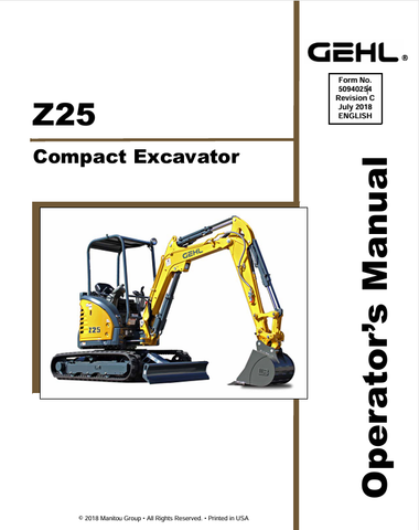 GEHL Z25 CRAWLER EXCAVATOR (50940254A) OPERATOR MANUAL - PDF FILE