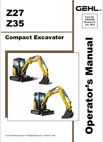 GEHL Z27, Z35 CRAWLER EXCAVATOR (50940101A) OPERATOR MANUAL - PDF FILE