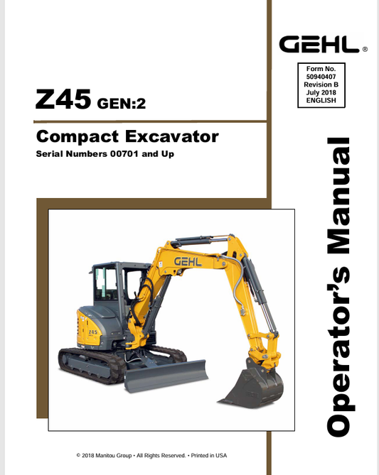 GEHL Z45 CRAWLER EXCAVATOR (50940407B) OPERATOR MANUAL - PDF FILE