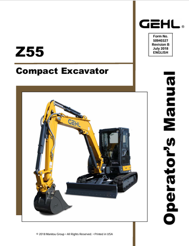 GEHL Z55 CRAWLER EXCAVATOR (50940327B) OPERATOR MANUAL - PDF FILE