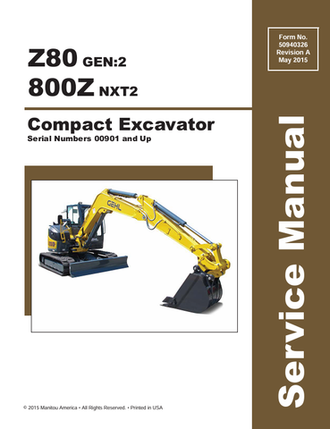 GEHL Z80, 800Z COMPACT EXCAVATOR (50940326A) SERVICE MANUAL - PDF FILE