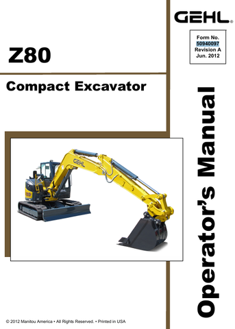 GEHL Z80 CRAWLER EXCAVATOR (50940097A) OPERATOR MANUAL PDF DOWNLOAD
