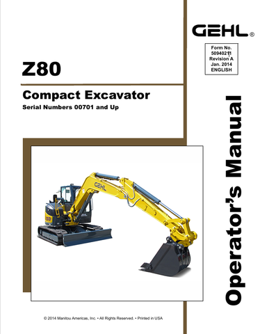 GEHL Z80 CRAWLER EXCAVATOR (50940211A) OPERATOR MANUAL PDF DOWNLOAD