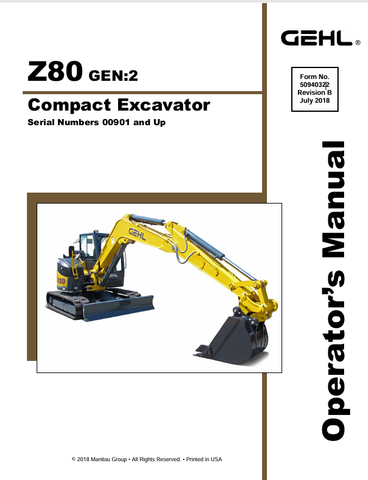 GEHL Z80 CRAWLER EXCAVATOR (50940322B) OPERATOR MANUAL PDF DOWNLOAD