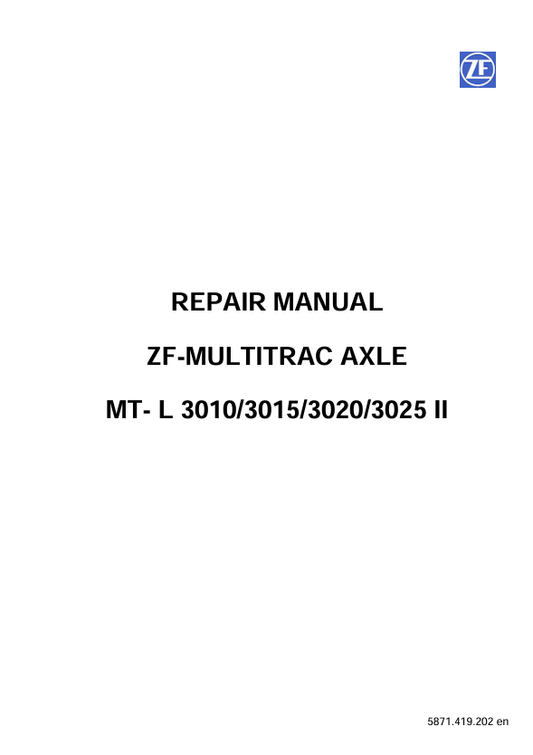 GEHL ZF 3010, 3015, 3020, 3025 II REPAIR MANUAL 50940485 - PDF FILE
