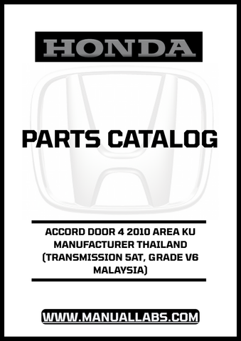 HONDA ACCORD DOOR 4 2009 AREA KU MANUFACTURER THAILAND (TRANSMISSION 5AT, GRADE 2.0 VTI) PARTS CATALOG MANUAL - PDF DOWNLOAD