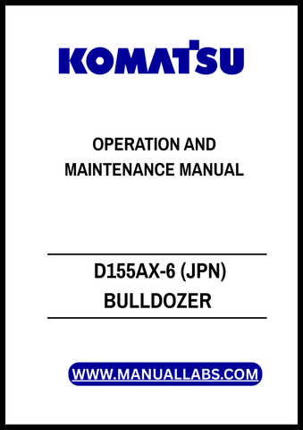 KOMATSU D155AX-5 (JPN) BULLDOZER SN 70001-75000 OPERATION AND MAINTENANCE MANUAL - PDF FILE