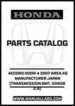 HONDA ACCORD DOOR 4 2007 AREA KQ MANUFACTURER JAPAN (TRANSMISSION 6MT, GRADE 2.4) PARTS CATALOG MANUAL - PDF DOWNLOAD