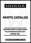 HONDA ACCORD DOOR 4 2009 AREA FO (TRANSMISSION 5AT, GRADE V6) PARTS CATALOG MANUAL - PDF DOWNLOAD