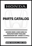 HONDA ACCORD DOOR 4 2003 AREA KU MANUFACTURER THAILAND (TRANSMISSION 5AT, GRADE 2.0 VTIL) PARTS CATALOG MANUAL - PDF DOWNLOAD