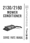 2130 / 2160 - Gehl Mower Conditioner Parts Manual - Manual labs