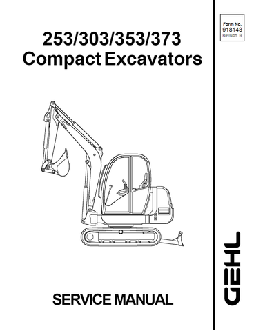 Gehl 253, 303, 353, 373 Compact Excavator Service Repair Manual 918148A - PDF File Download