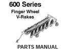 600 - Gehl Series Finger Wheel V-Rakes Parts Manual - Manual labs
