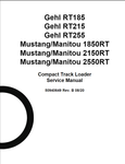 Gehl RT185, RT215, RT255 & Mustang - Manitou 1850RT, 2150RT, 2550RT Compact Track Loaders Service Repair Manual 50940649 - PDF File Download