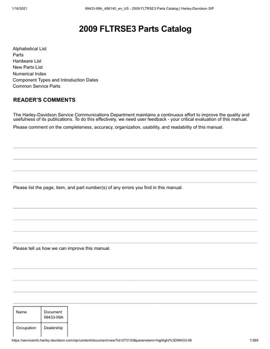 Unlock the full potential of your 2009 Harley-Davidson FLTRSE3 with the comprehensive Parts Catalog Manual (99433-09A) in PDF format. This essential resource provides detailed diagrams, part numbers, and specifications, making it easier than ever to find the right components for your motorcycle. Whether you're a seasoned mechanic or a DIY enthusiast, this manual ensures you have the information you need to maintain and customize your ride with confidence. Don't miss out on the opportunity to enhance your Ha
