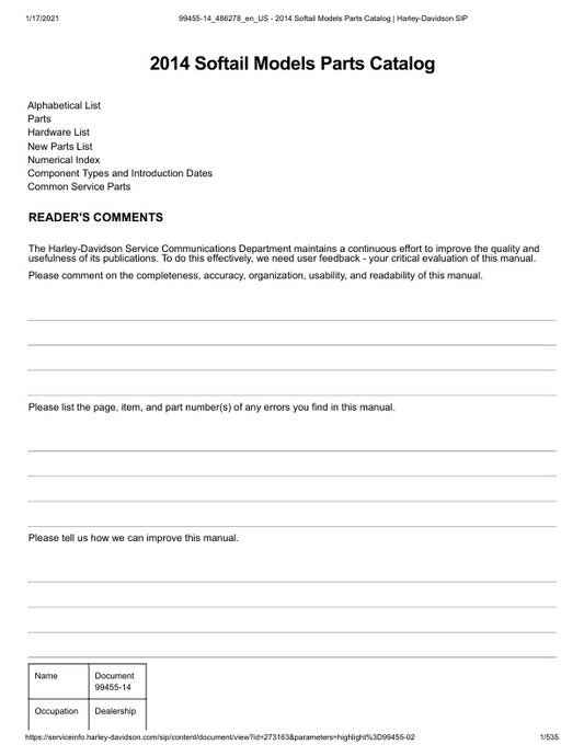 Unlock the full potential of your 2014 Harley-Davidson Softail with the comprehensive Parts Catalog Manual (99455-14) in PDF format. This essential resource provides detailed diagrams, part numbers, and specifications, making it easier than ever to find the right components for your bike. Whether you're a seasoned mechanic or a DIY enthusiast, this manual ensures you have all the information you need to maintain and customize your ride with confidence. Don't miss out on the opportunity to enhance your Harle