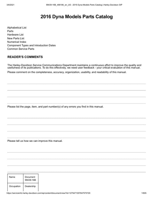 Unlock the full potential of your 2016 Harley-Davidson Dyna with the comprehensive Parts Catalog Manual (99439-16B) in PDF format. This essential resource provides detailed diagrams, part numbers, and specifications, making it easier than ever to find the right components for your bike. Whether you're a seasoned mechanic or a DIY enthusiast, this manual ensures you have all the information you need to maintain and customize your ride with confidence. Don't miss out on the opportunity to enhance your Harley 