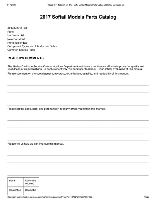 Unlock the full potential of your 2017 Harley-Davidson Softail with the comprehensive Parts Catalog Manual (94000407) in PDF format. This essential resource provides detailed diagrams, part numbers, and specifications, making it easier than ever to find the right components for your bike. Whether you're a seasoned mechanic or a DIY enthusiast, this manual ensures you have all the information you need to maintain and customize your ride with confidence. Don't miss out on the opportunity to enhance your motor