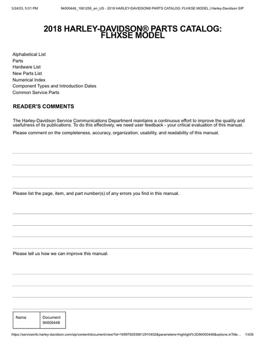 Unlock the full potential of your 2018 Harley-Davidson FLHXSE with the comprehensive Parts Catalog Manual (94000448) in PDF format. This essential resource provides detailed diagrams and specifications for every component, ensuring you have the right parts for maintenance and upgrades. Whether you're a seasoned mechanic or a DIY enthusiast, this manual simplifies the repair process, helping you keep your bike in peak condition. Don't miss out on the opportunity to enhance your riding experience download you
