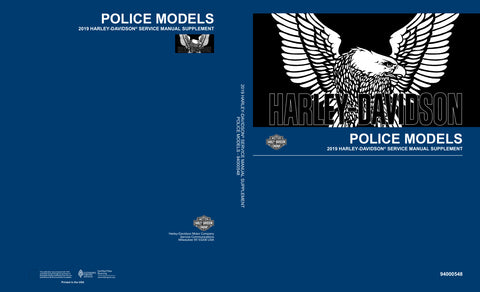 Unlock the full potential of your Harley-Davidson with the 2019 Police Supplement Service Manual (Part No. 94000548) in PDF format. This comprehensive guide is essential for any motorcycle enthusiast or professional mechanic, providing detailed insights into maintenance, troubleshooting, and repair specific to police models. With easy navigation and clear illustrations, you can ensure your bike runs smoothly and efficiently, keeping you on the road longer. Invest in this invaluable resource today and experi