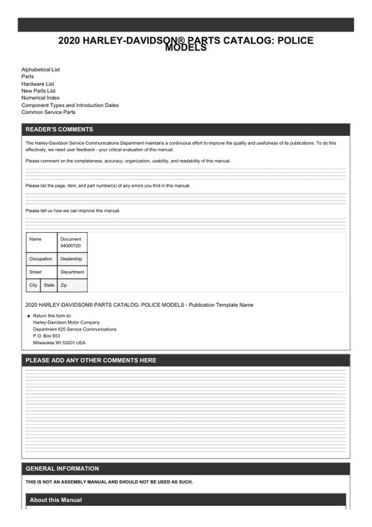 Discover the ultimate resource for Harley-Davidson enthusiasts with the 2020 Police Parts Catalog Manual (94000720) in PDF format. This comprehensive digital guide provides detailed information on all police-specific parts, ensuring you have everything you need for maintenance, repairs, and upgrades. With easy navigation and clear illustrations, this manual is an essential tool for both professionals and DIY mechanics looking to keep their Harley in peak condition. Don't miss out on the chance to enhance yo