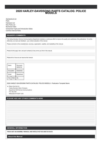 Discover the ultimate resource for Harley-Davidson enthusiasts with the 2020 Police Parts Catalog Manual (94000720) in PDF format. This comprehensive digital guide provides detailed information on all police-specific parts, ensuring you have everything you need for maintenance, repairs, and upgrades. With easy navigation and clear illustrations, this manual is an essential tool for both professionals and DIY mechanics looking to keep their Harley in peak condition. Don't miss out on the chance to enhance yo