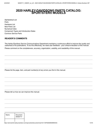 Unlock the full potential of your Harley-Davidson with the 2020 Sportster Parts Catalog Manual (94000717) in PDF format. This comprehensive guide is your go-to resource for identifying and sourcing genuine parts, ensuring your bike runs at its best. With detailed diagrams and specifications, you can easily navigate through the extensive range of components tailored for the Sportster series. Whether you're a seasoned mechanic or a passionate DIY enthusiast, this manual empowers you to maintain and customize 