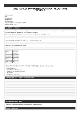 Unlock the full potential of your Harley-Davidson with the 2020 Trike Parts Catalog Manual (94000722) in PDF format. This comprehensive guide provides detailed information on all available parts, ensuring you can easily find the right components for your ride. Whether you're looking to upgrade, replace, or customize, this manual is an essential resource for any Harley enthusiast. With its user-friendly layout and clear illustrations, you'll navigate through the catalog with ease, making your next project a 