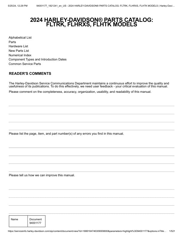 Unlock the full potential of your Harley-Davidson with the 2024 FLTRK, FLHRXS, FLHTK Parts Catalog Manual (94001177) in PDF format. This comprehensive guide provides detailed information on parts and accessories, ensuring you have everything you need for maintenance and upgrades. With easy navigation and clear illustrations, this manual is an essential resource for any Harley enthusiast looking to enhance their ride. Don't miss out on the opportunity to keep your motorcycle in peak condition download your c