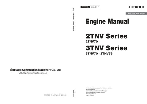 Unlock the full potential of your HITACHI 2TNV70, 3TNV70, and 3TNV76 engines with the comprehensive Service Manual EABA-EN-01 (2019.04.11) in PDF format. This essential guide provides detailed insights into maintenance, troubleshooting, and repair procedures, ensuring your engine operates at peak performance. With easy navigation and clear illustrations, this manual is a must-have for both professionals and DIY enthusiasts looking to enhance their engine knowledge and efficiency. Don't miss out on the oppor