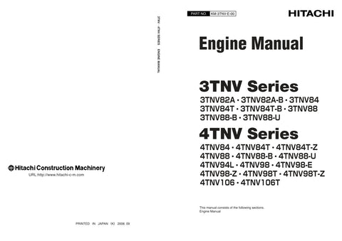 Unlock the full potential of your HITACHI 3TNV and 4TNV series engines with the comprehensive KM-3TNV-E-00 service manual. This PDF file, dated November 5, 2008, is an essential resource for mechanics and enthusiasts alike, providing detailed insights into maintenance, troubleshooting, and repair procedures. With clear diagrams and step-by-step instructions, you can ensure optimal performance and longevity of your engine. Don't miss out on this invaluable tool for keeping your machinery running smoothly dow