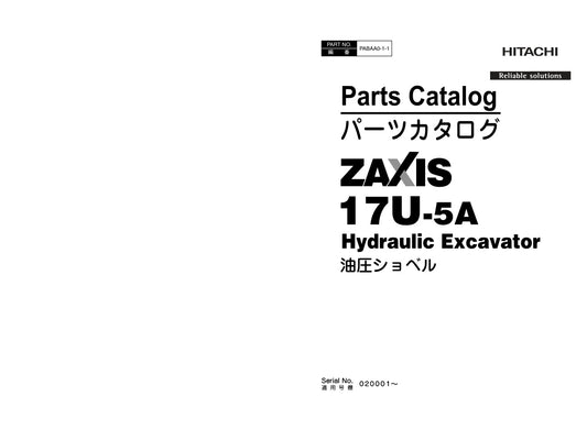 Unlock the full potential of your HITACHI ZX17U-5A excavator with the comprehensive Parts Catalog Manual (PABAA0-1-1) in PDF format. This essential resource provides detailed diagrams, part numbers, and specifications, ensuring you can easily identify and order the right components for maintenance and repairs. Streamline your operations and minimize downtime with this user-friendly manual, designed to enhance your excavator's performance and longevity. Perfect for operators and technicians alike, this digi