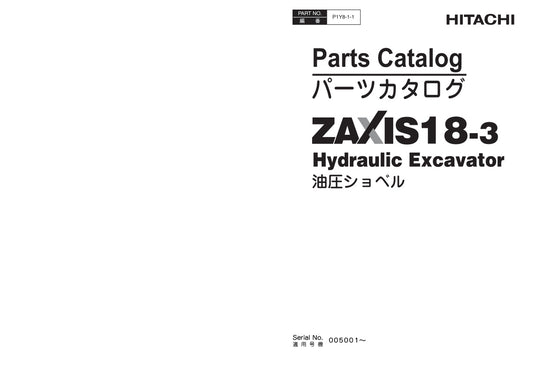 Unlock the full potential of your HITACHI ZX18-3 excavator with the comprehensive Parts Catalog Manual (P1Y8-1-1) in PDF format. This essential resource provides detailed diagrams and specifications for all components, ensuring you can easily identify and order the right parts for maintenance and repairs. With this manual at your fingertips, you’ll save time and reduce downtime, keeping your excavator running smoothly and efficiently. Perfect for operators and mechanics alike, this digital guide is a must-h