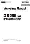 Unlock the full potential of your HITACHI ZX26U-5A Excavator with the comprehensive Workshop Manual WACC90-EN-00, available in a convenient PDF format. This essential guide provides detailed instructions, schematics, and troubleshooting tips to ensure optimal performance and maintenance of your equipment. Whether you're a seasoned professional or a DIY enthusiast, this manual is your go-to resource for keeping your excavator in peak condition, enhancing its longevity and reliability. Don't miss out on the 