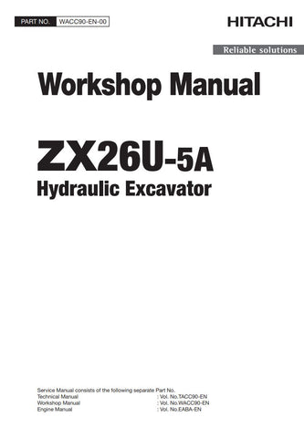 Unlock the full potential of your HITACHI ZX26U-5A Excavator with the comprehensive Workshop Manual WACC90-EN-00, available in a convenient PDF format. This essential guide provides detailed instructions, schematics, and troubleshooting tips to ensure optimal performance and maintenance of your equipment. Whether you're a seasoned professional or a DIY enthusiast, this manual is your go-to resource for keeping your excavator in peak condition, enhancing its longevity and reliability. Don't miss out on the 